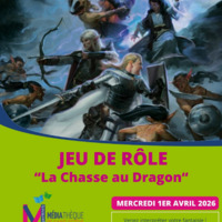 Atelier - Jeu de rôle - "La chasse au dragon"