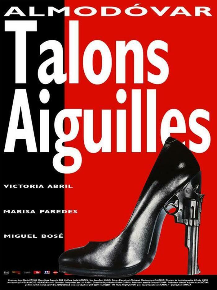 TALONS AIGUILLES Film de Pedro Almodovar (1991) - 1h12 avec Victoria... Le 25 avr 2025