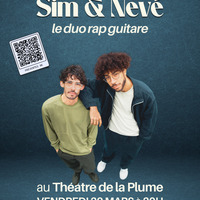 Sim & Nevé, le duo rap guitare au Théâtre de la Plume