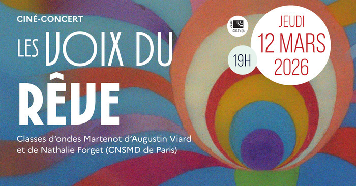 Ciné-concert des classes d'Ondes Martenot du CRRBB et du CNSM de Paris.